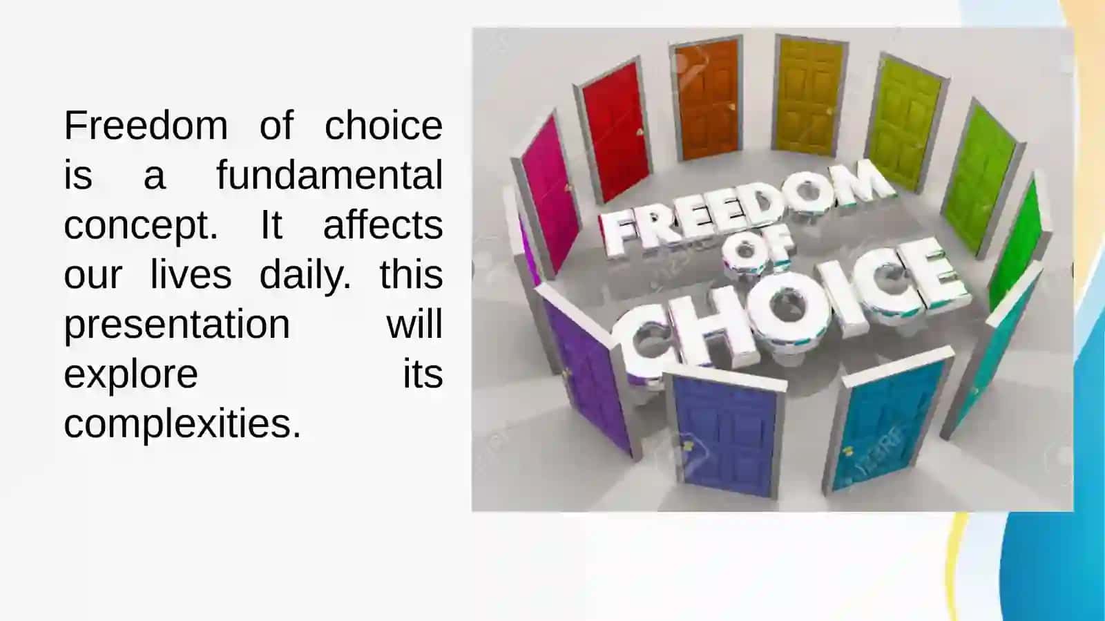 THE FREEDOM OF CHOICE 2