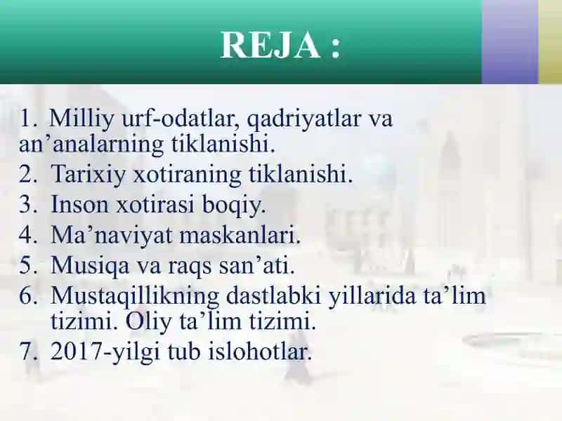 Mustaqillikyillarida O‘zbekistonning ma’naviy va madaniyat tarqqiyoti 2