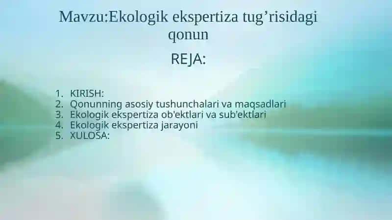 Ekologik ekspertiza to‘g‘risidagi qonunchilik 2