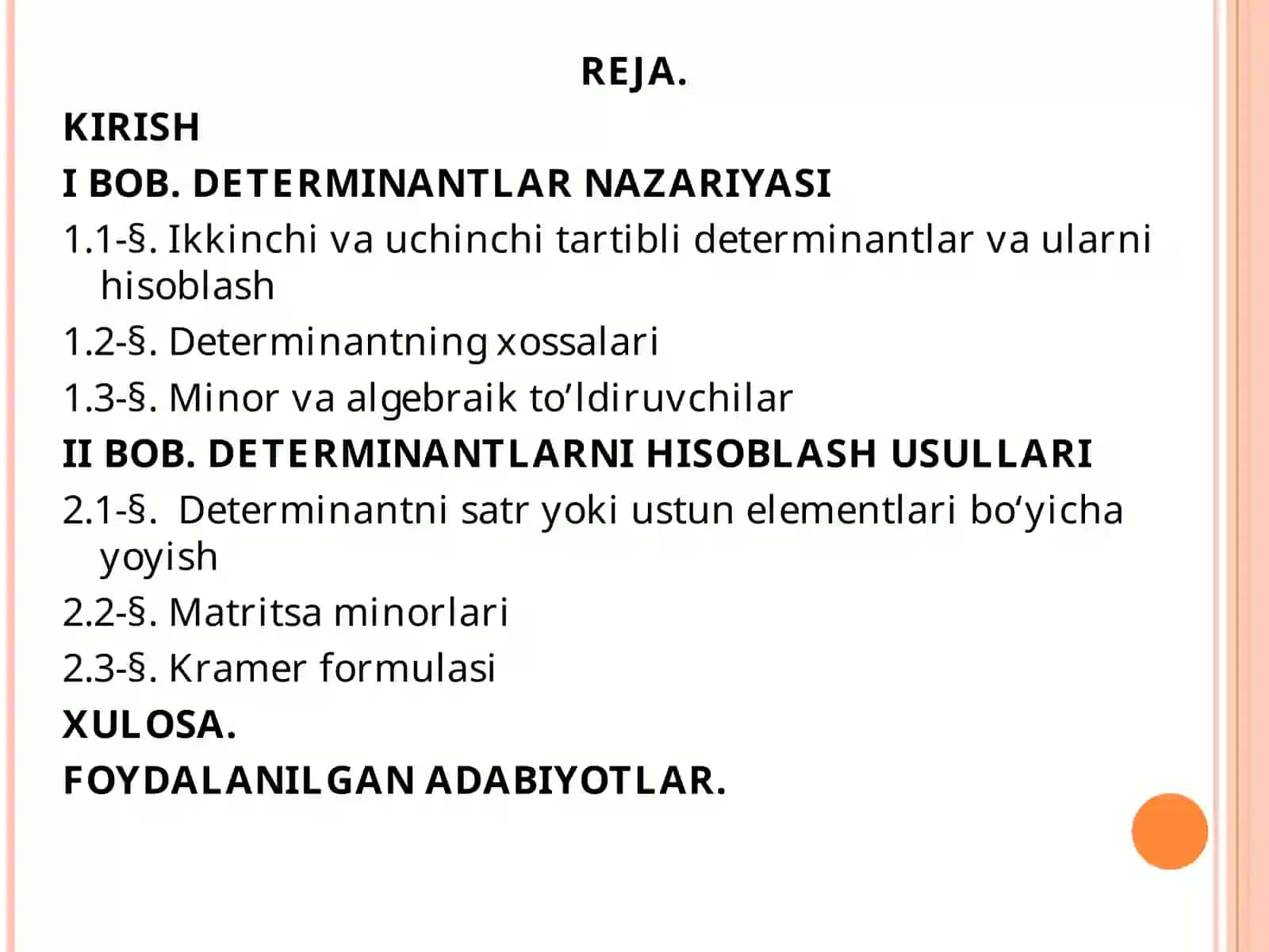 Determinantlarni hisoblash KURS ISHI 2