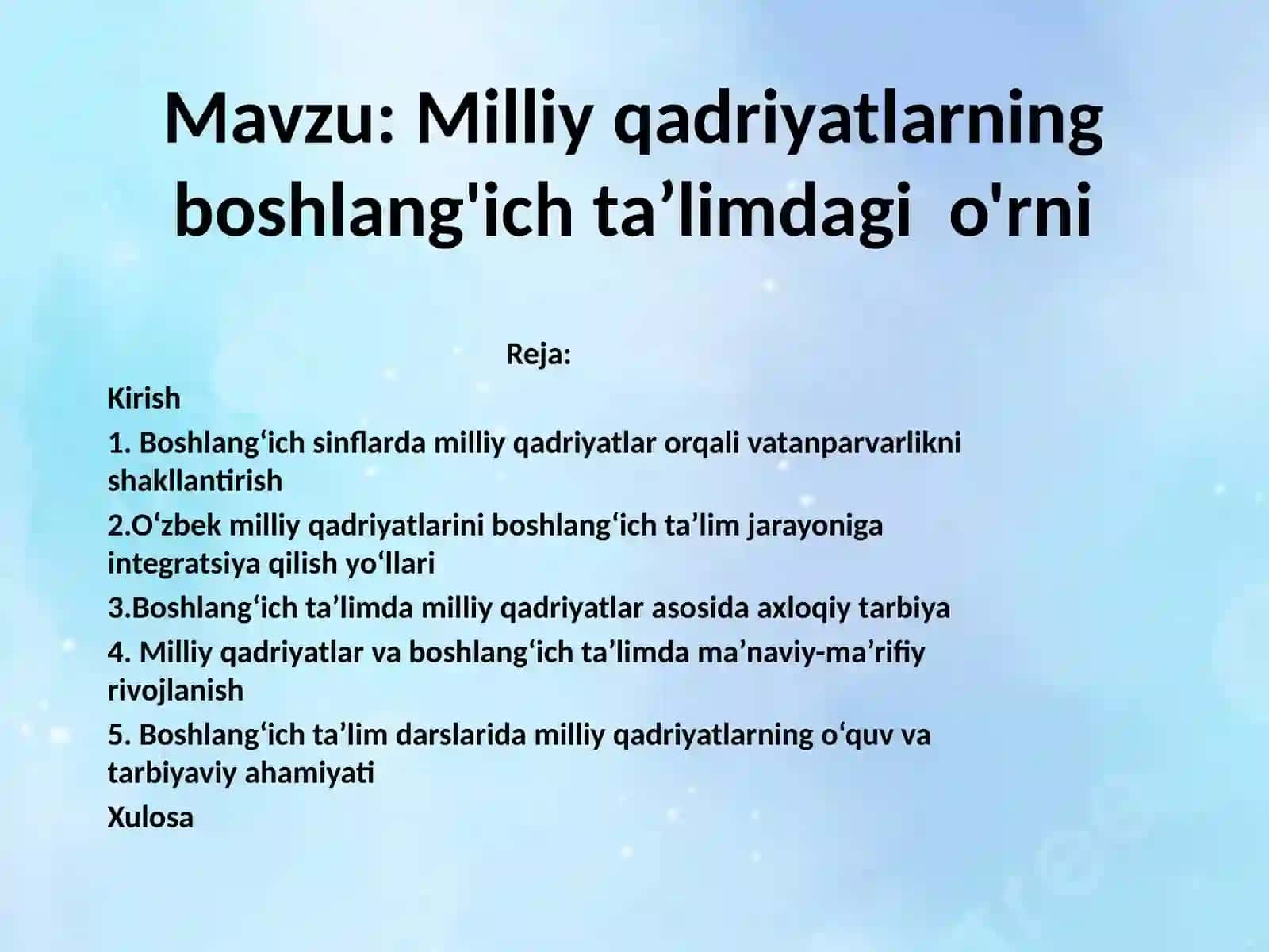 Milliy qadriyatlarning boshlang'ich taʼlimdagi o'rni 2
