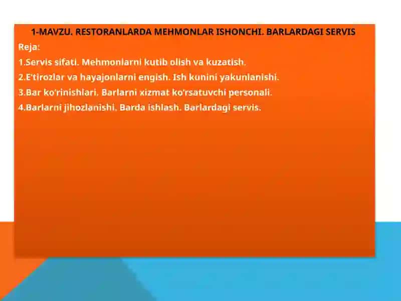 RESTORANLARDA MEHMONLAR ISHONCHI. BARLARDAGI SERVIS 2