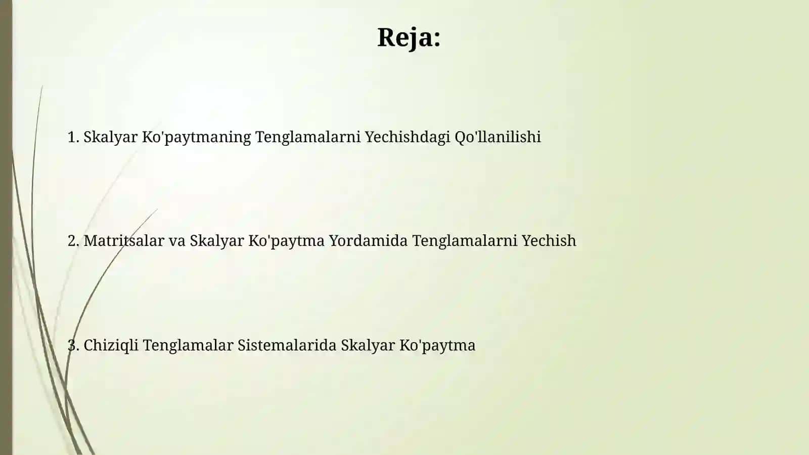 Skalyar Ko'paytmaning Tenglamalar Yechishga Tatbiqlari 2