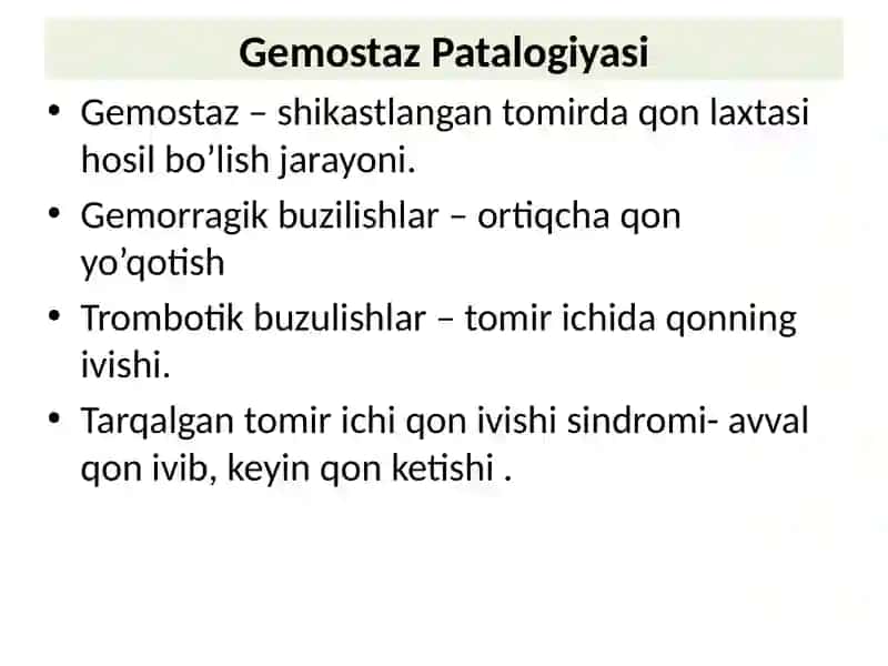Gemostaz mexanizmlari va uning patologiyalari 2