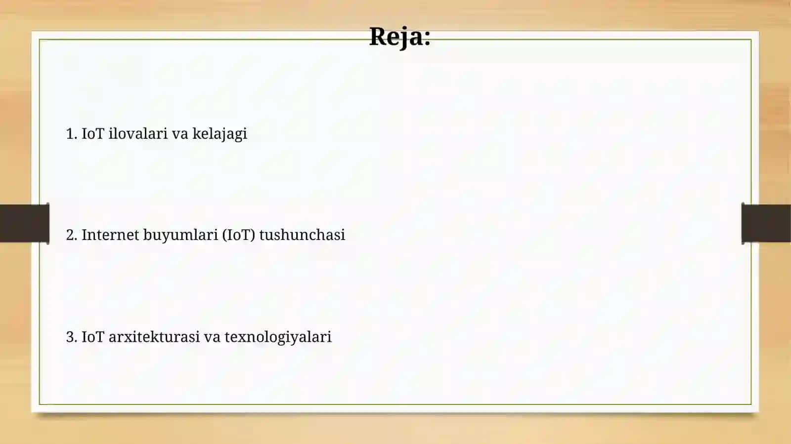 Buyumlar interneti (Internet of things-loT)tushunchasi 2
