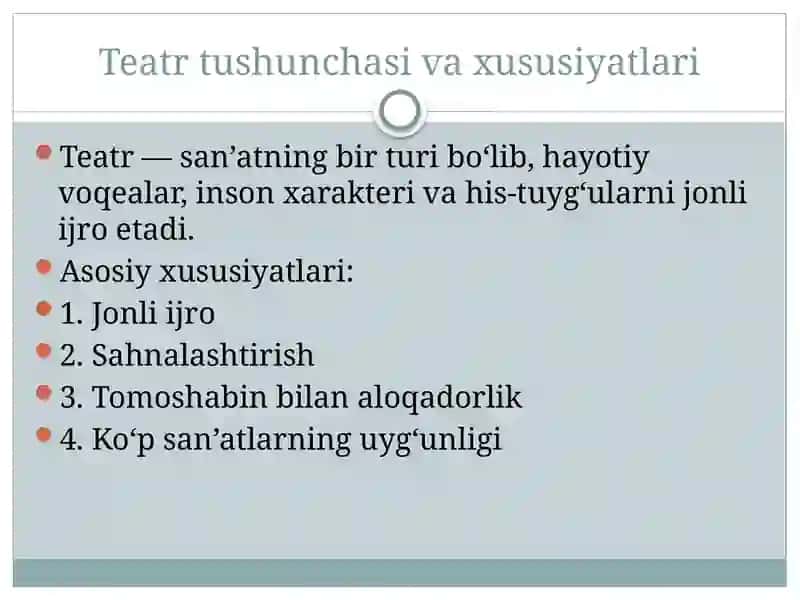 Teatr tushunchasi va xususiyatlari 2