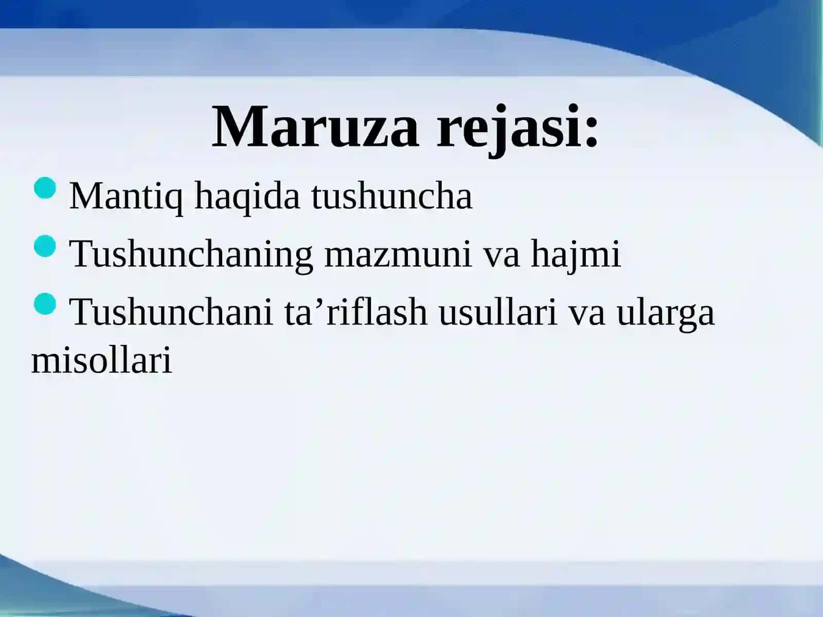 Mantiq elementlari. Matematik tushuncha 2