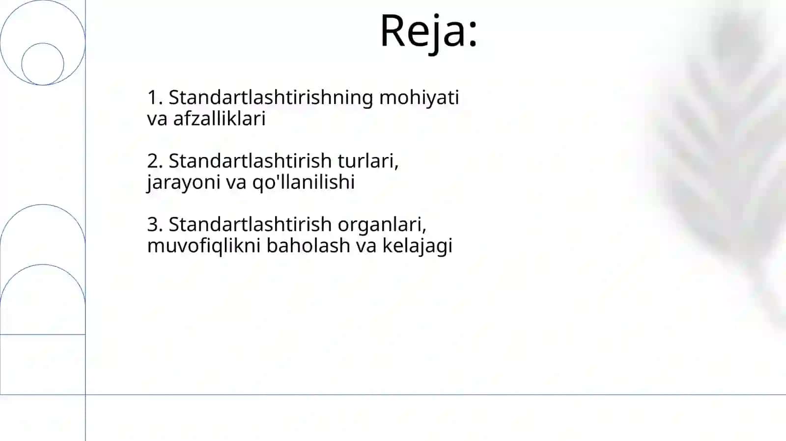 Standartlashtirishning maqsadi 2