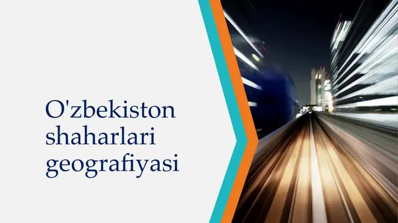 O'zbekiston Shaharlari Geografiyasi 2