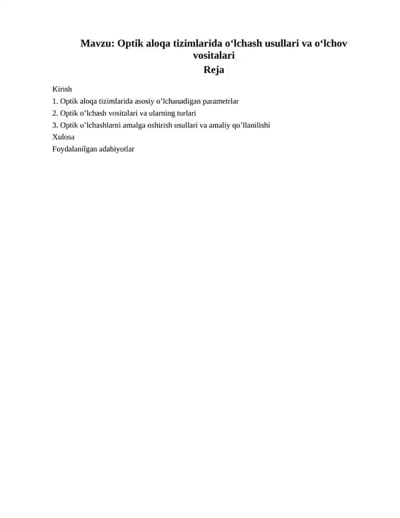 Optik aloqa tizimlarida o‘lchash usullari va o‘lchov vositalari 2