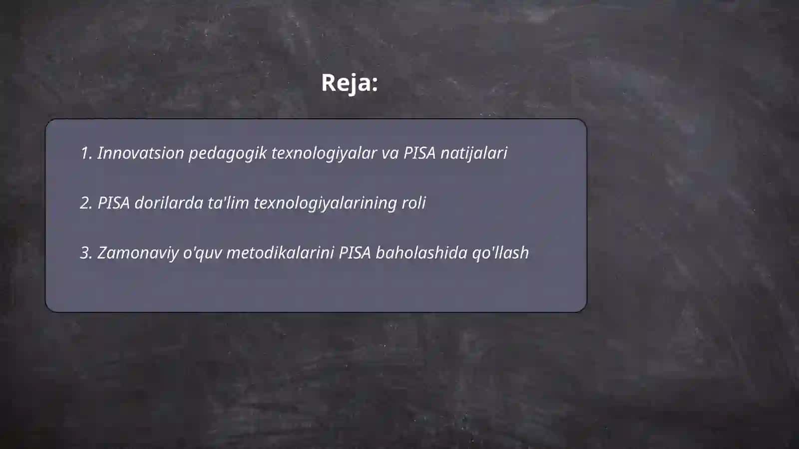 Xalqaro baholash (PISA)tadqiqotlarida innovatsion pedagogik texnologiyalar 2