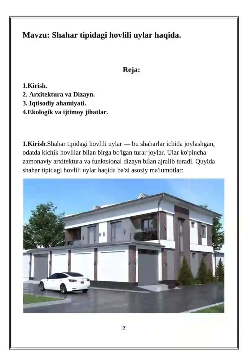 Shahar tipidagi hovlili uylar haqida 2