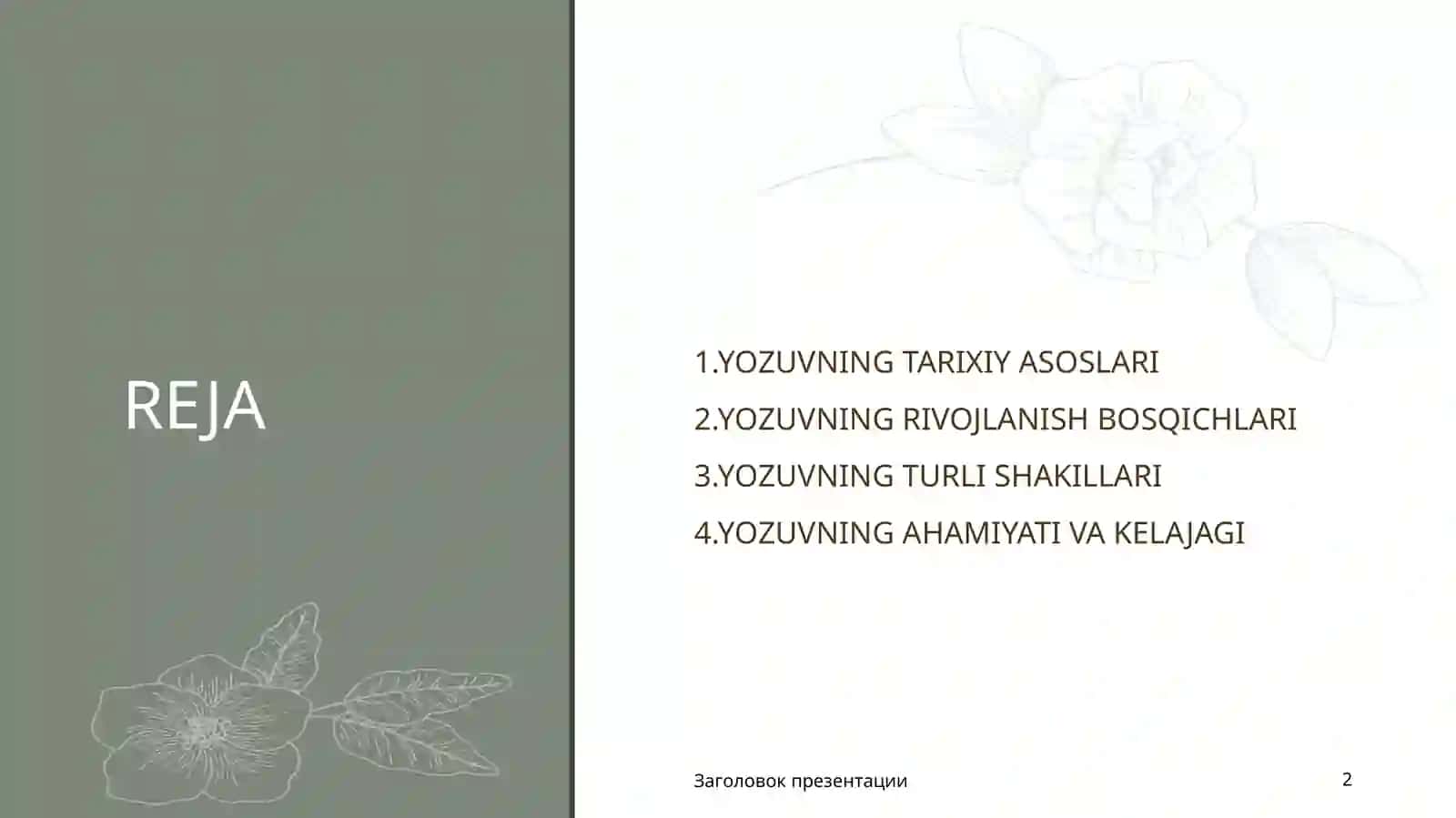 Yozuvning paydo bo’lishi va uning rivojlanish bosqichlari 2