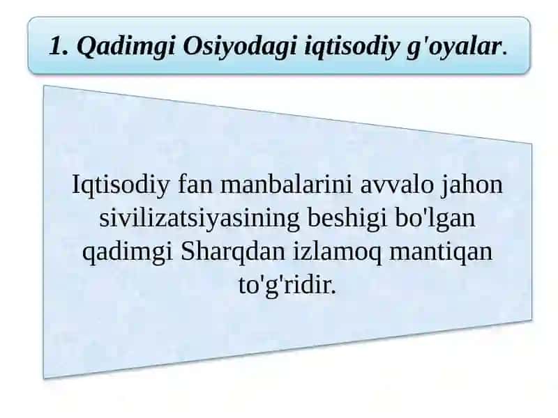 Qadimgi Sharqdagi iqtisodiy g'oyalar 2