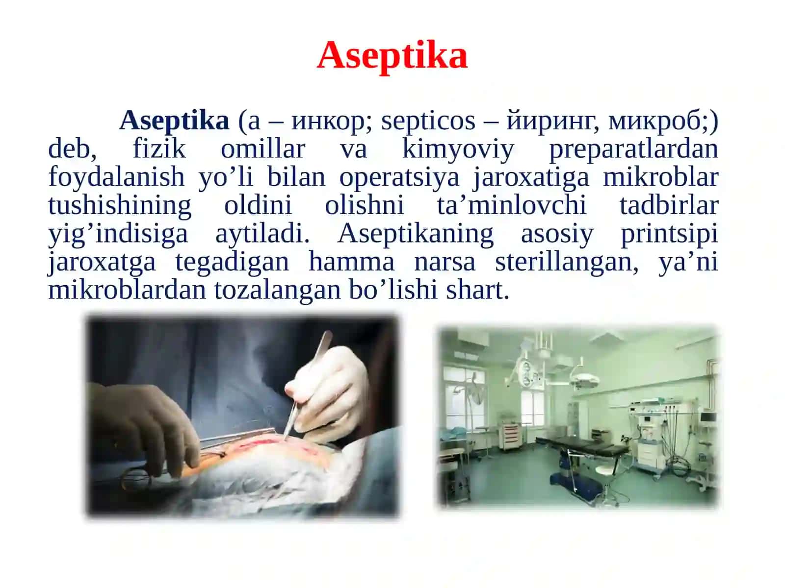 АNTISЕPTIKА VА АSЕPTIKА АSОSLАRI 2