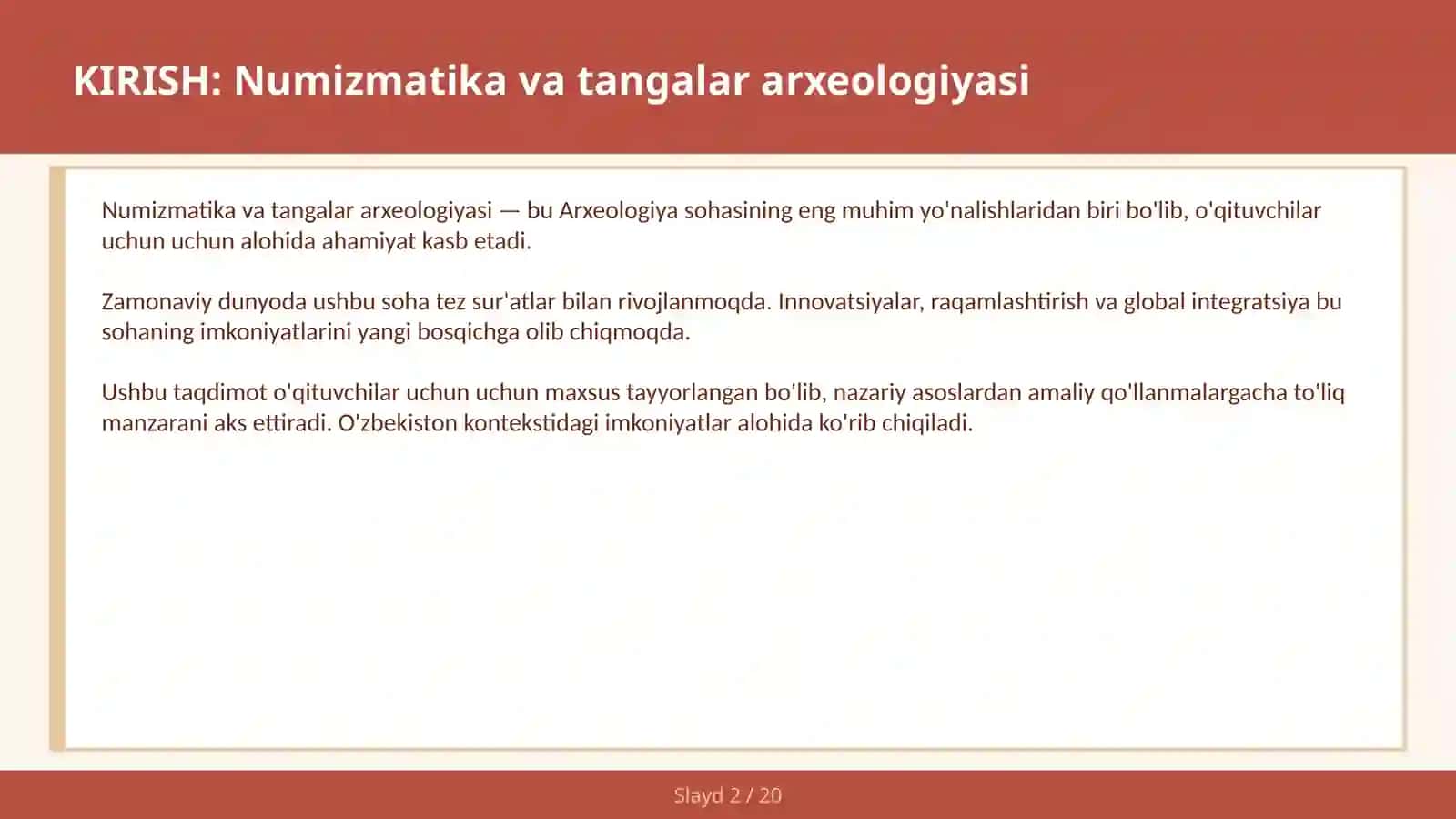 Numizmatika va tangalar arxeologiyasi 2