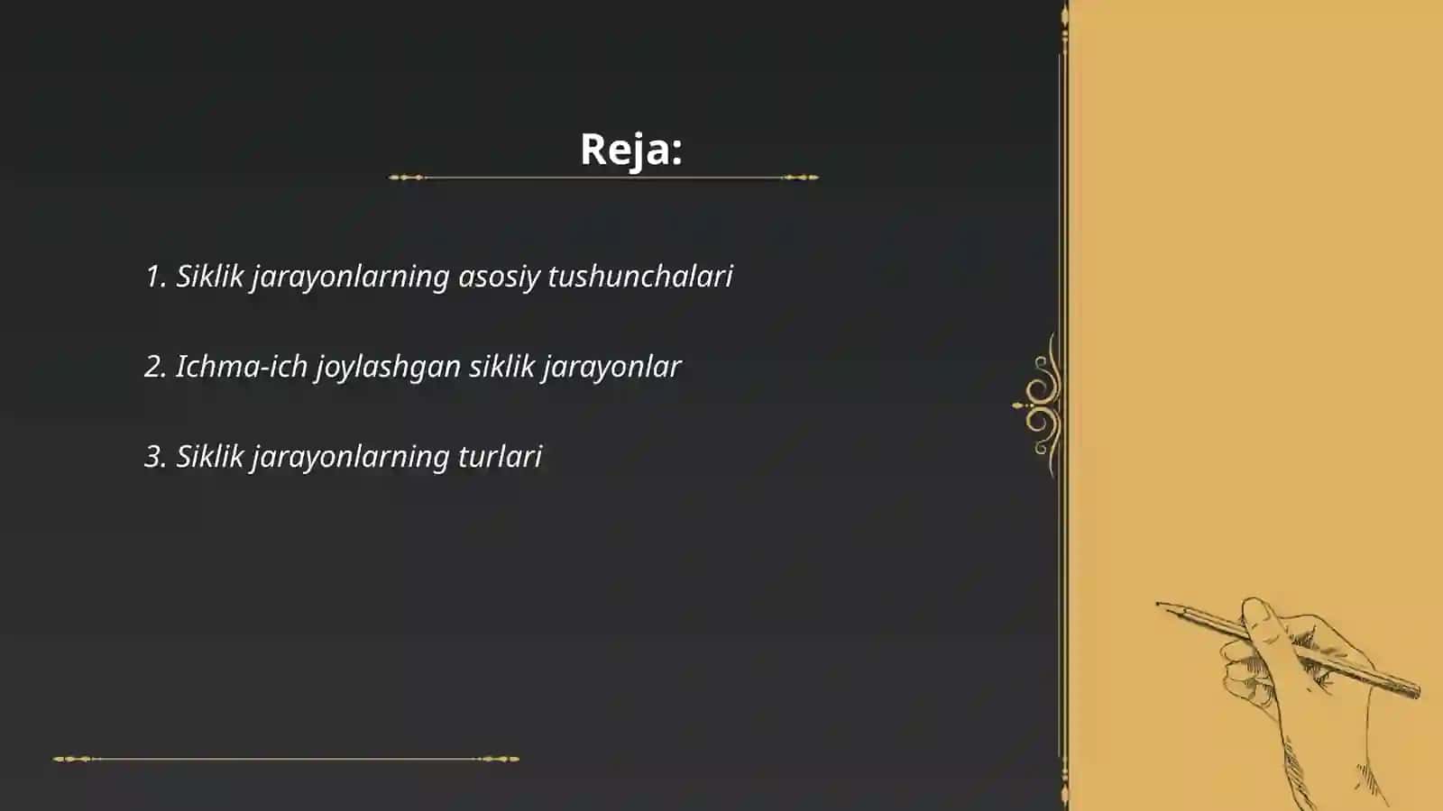 Siklik jarayonlarni tashkil etish 2