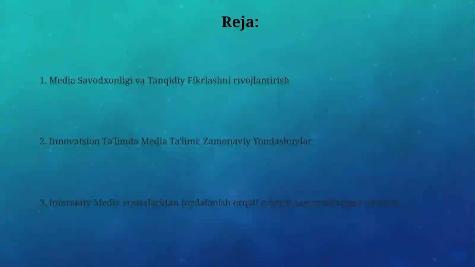 Inovatsion ta‘limda media ta'limni yo'lga qo'yish 2