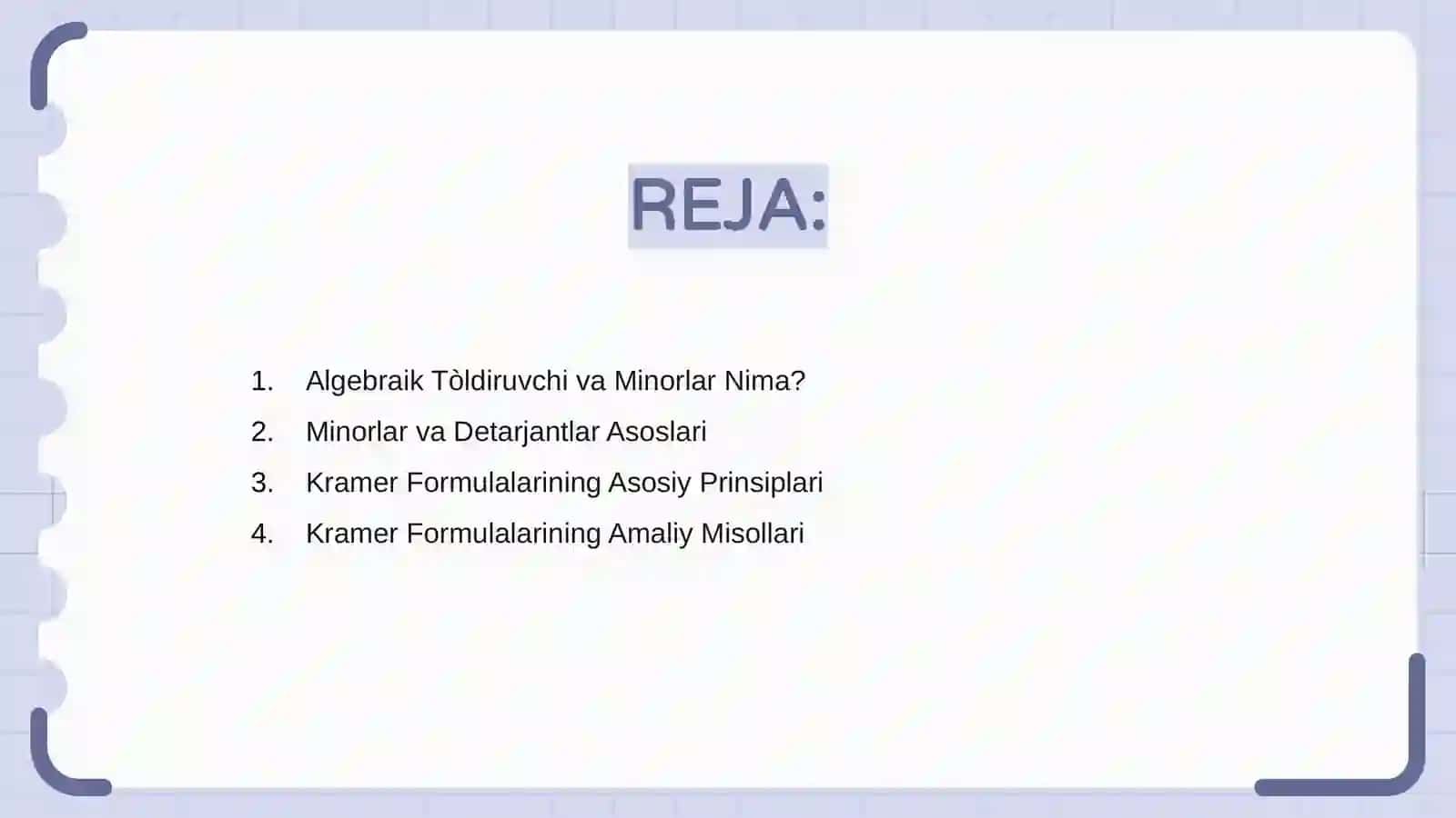 Algebraik tòldiruvchi va minorlar 2