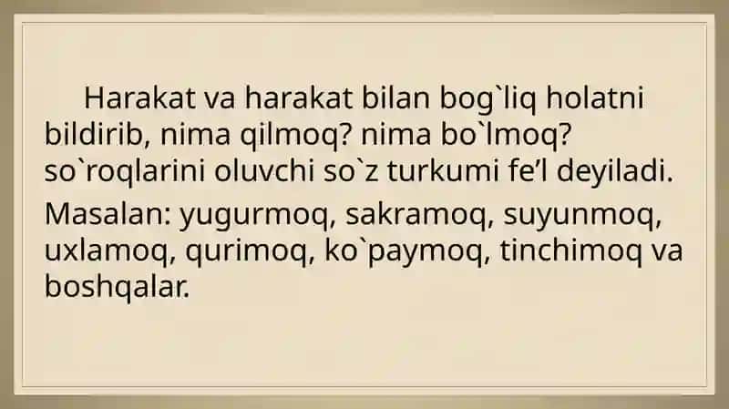 Fe’l so`z turkumi 2