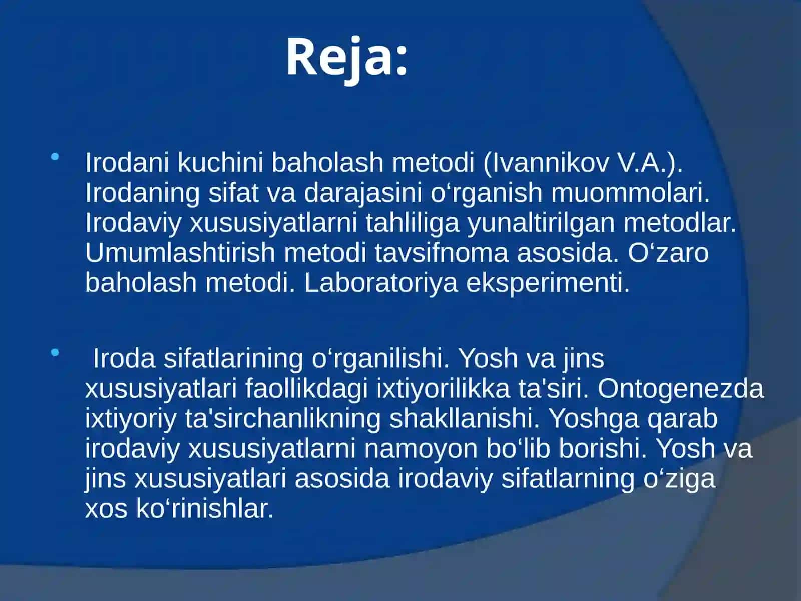 IRODAVIY ХUSUSIYATLARNI O‘RGANISH METODLARI 2
