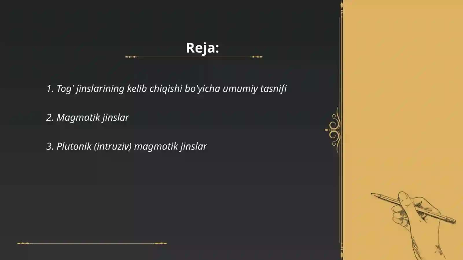 Tog‗ jinslarining kelib chiqishi bo‗yicha tasnifi 2