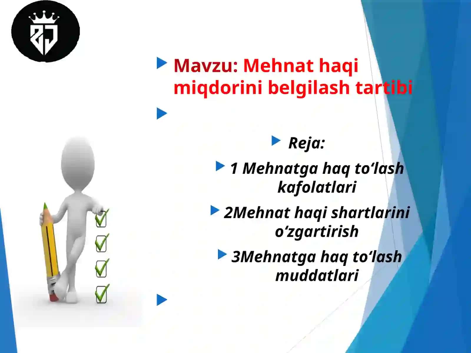 Mehnat haqi miqdorini belgilash tartibi 2