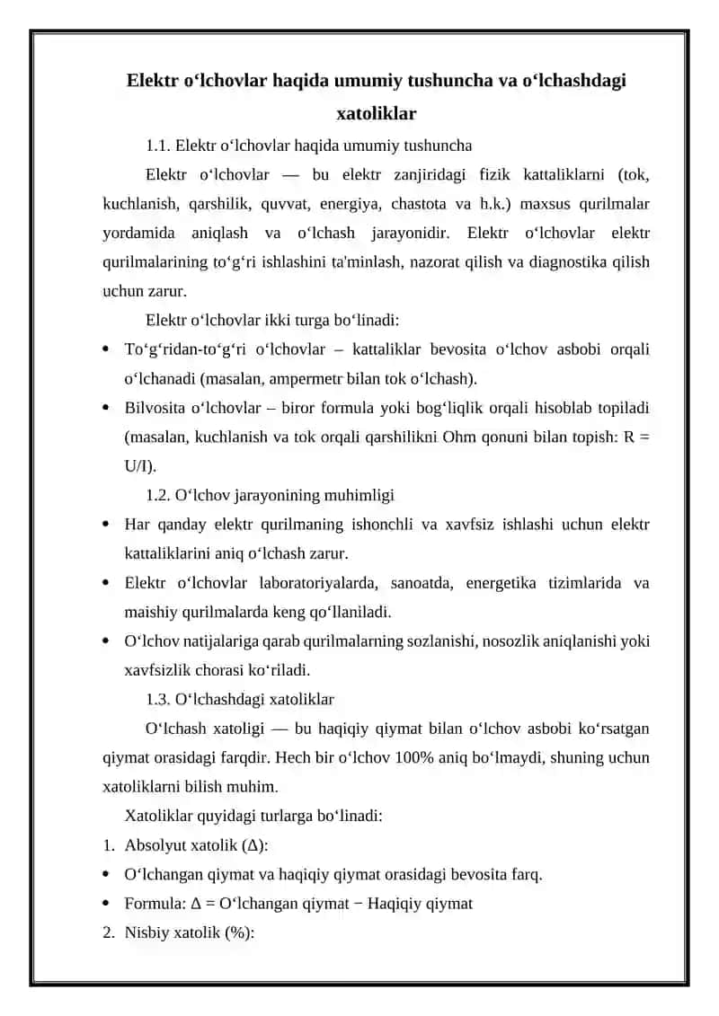 Elektr o’lchovlar haqida tushuncha, o’lchash xatoliklari. Elektr o’lchov qurilmalarining turlari va asosiy belgilari. Elektromagnit va magnitoelektrik o’lchov asboblari. Induksion o’lchov asboblari 2
