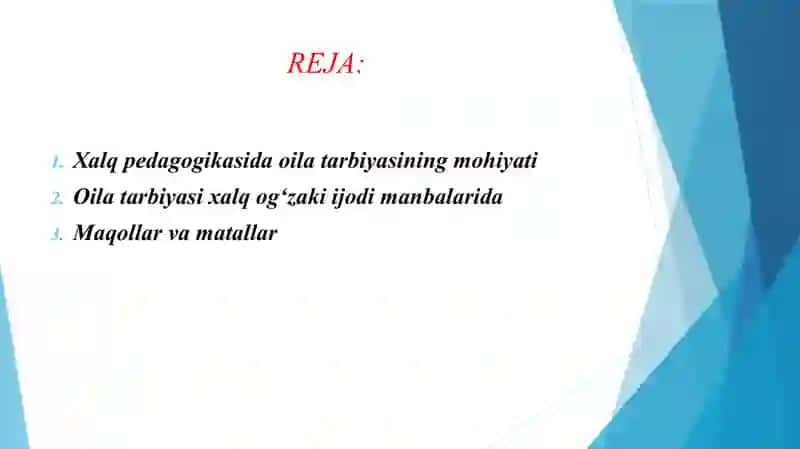 Oila tarbiyasining xalq pedagogikasi manbalarida aks etishi 2