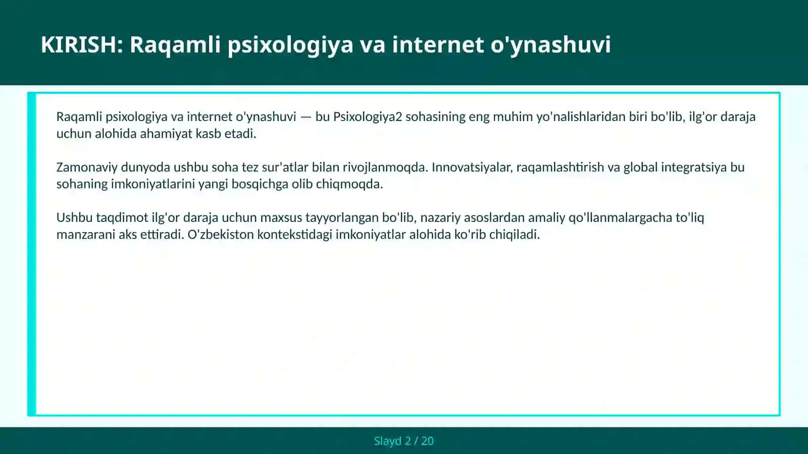 RAQAMLI PSIXOLOGIYA VA INTERNET O'YNASHUVI 2