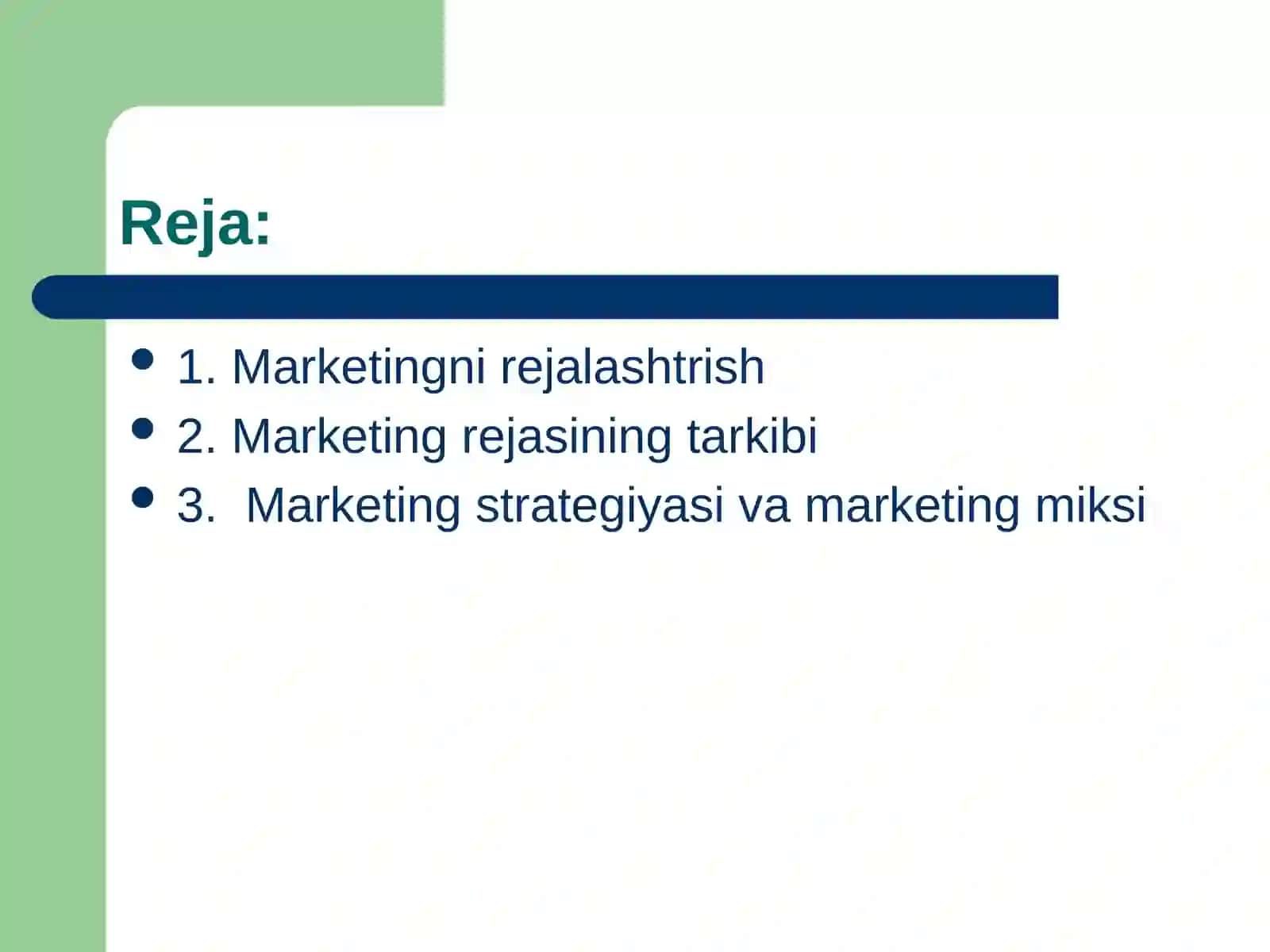 Marketingni rejalashtirish 2