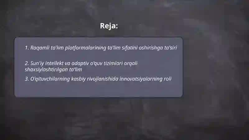 Raqamli ta'lim platformalari ta'lim sifatini oshiradi 2