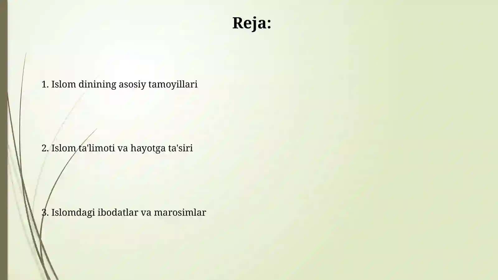 Islom dinni va uning asosiy gʻoyallari 2