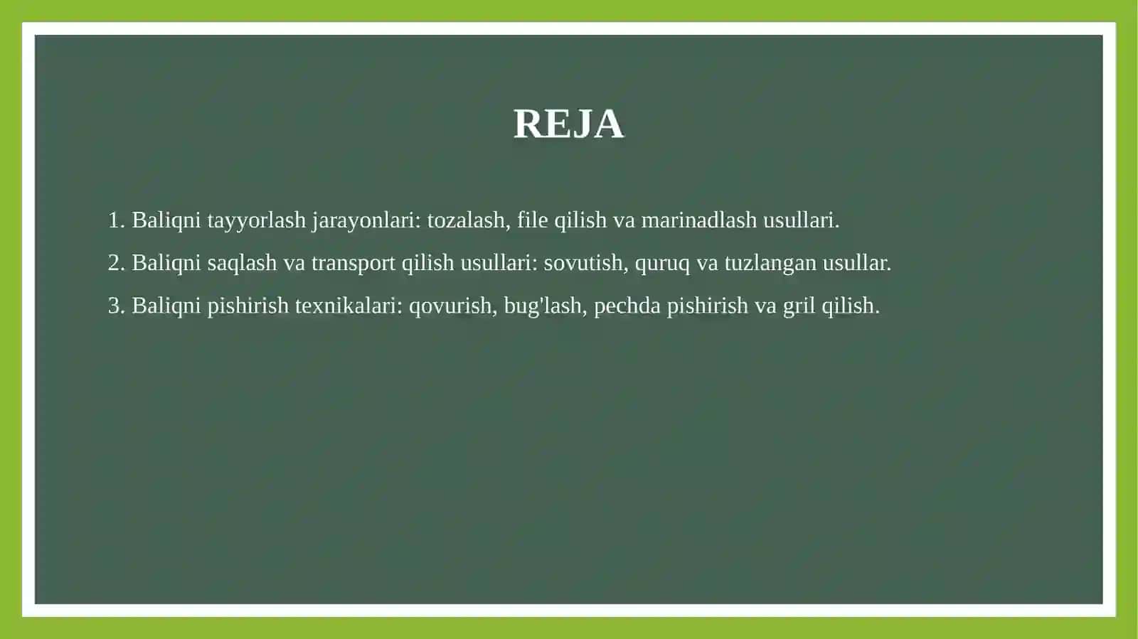 Baliq tayyorlash texnologiyasi 2