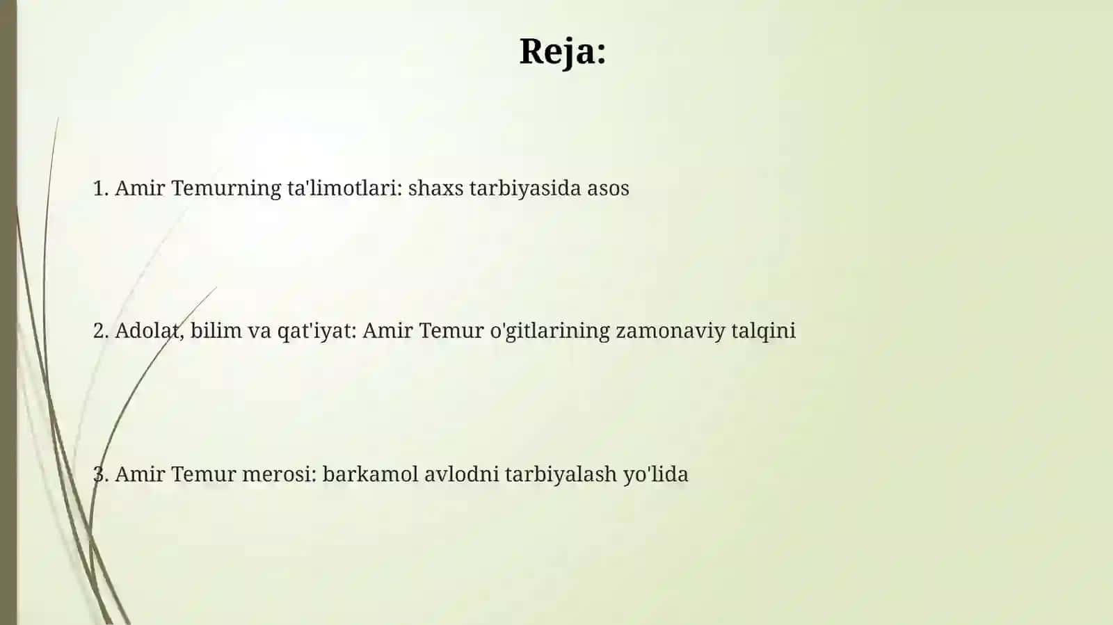 Shaxs tarbiyasida Amir Temur o'gitlaridan foydalanish 2