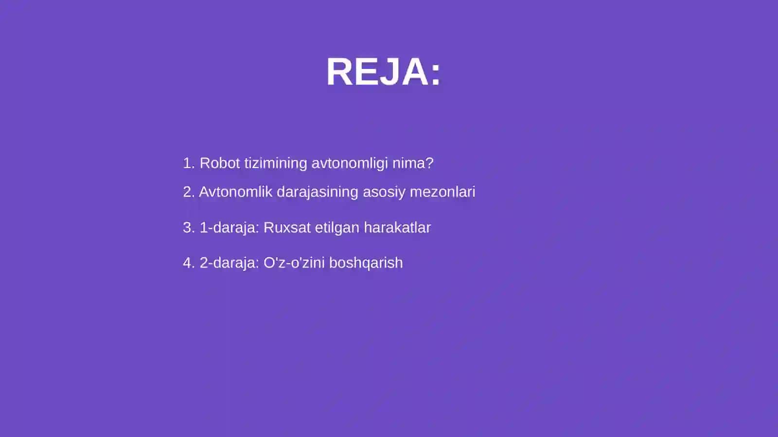 Robot tizimining avtonomligi darajasi 2