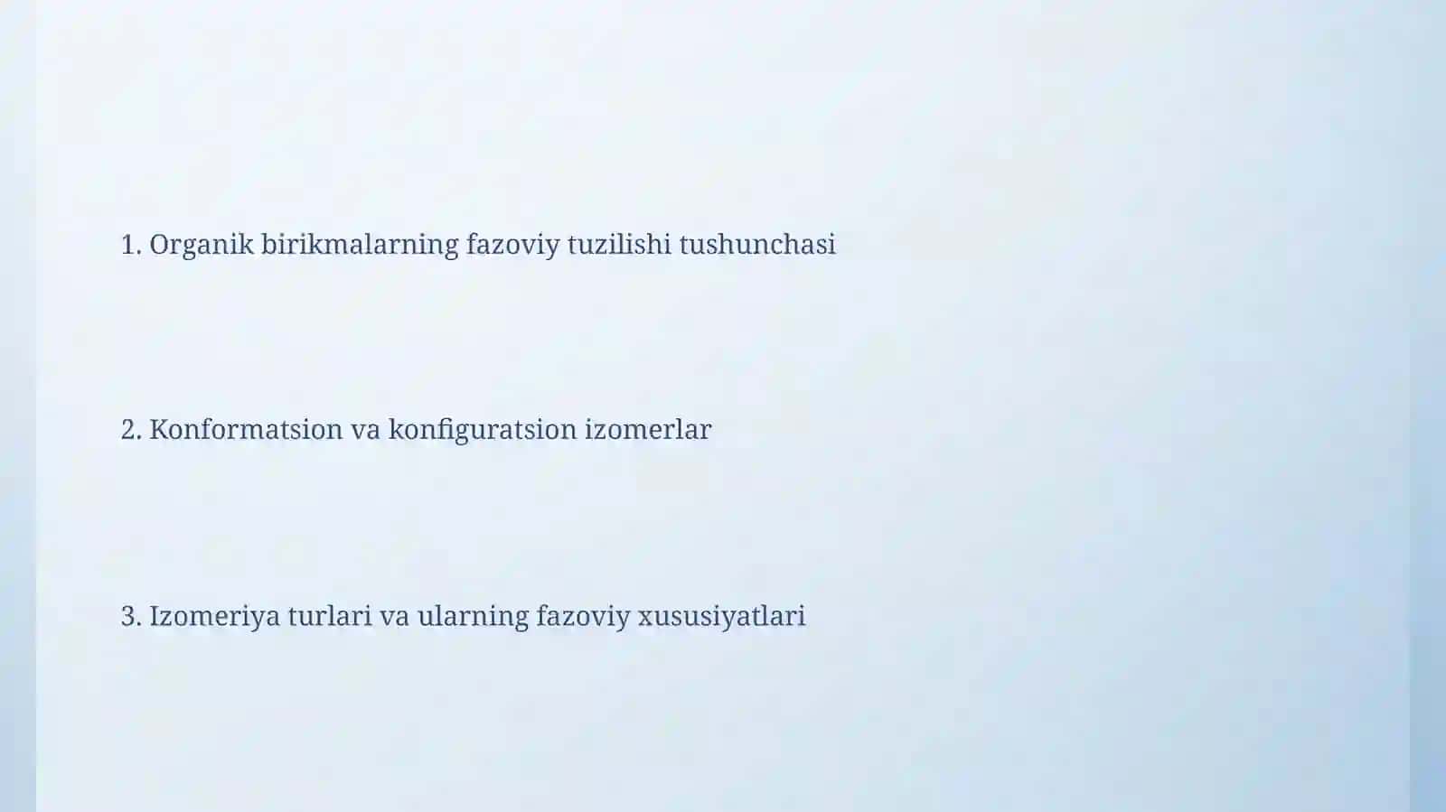 Organik moddalarning fazoviy tuzulishi 2