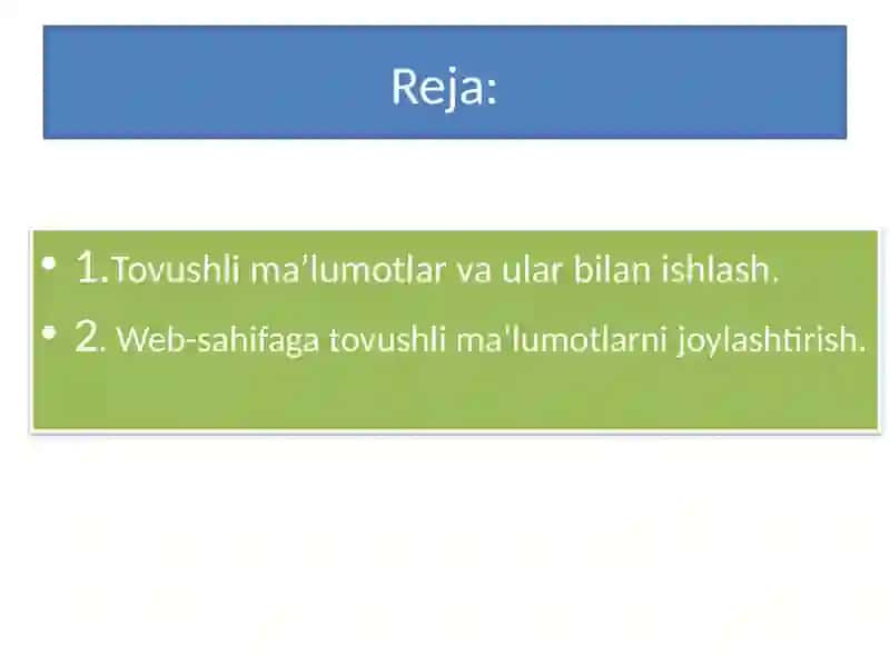 Tovushlima’lumotlar va ular bilan ishlash 2
