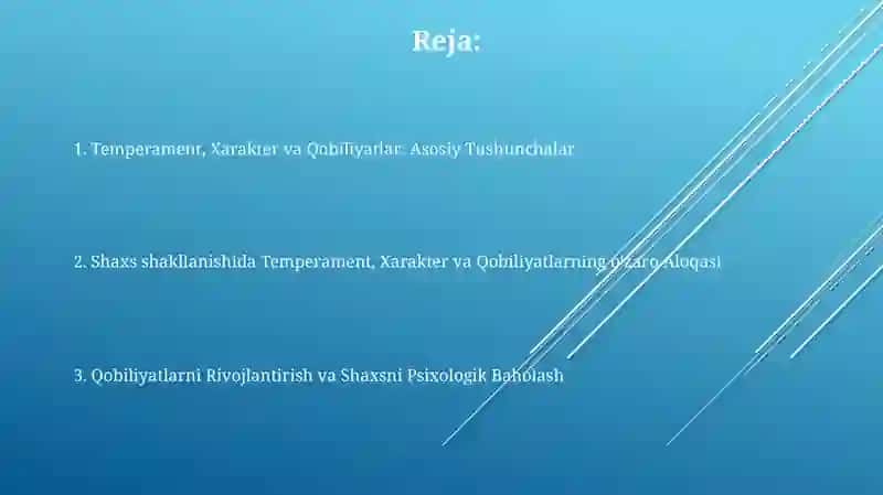 Shaxs psixologiyasi: temperament xarakter va qobilyat 2