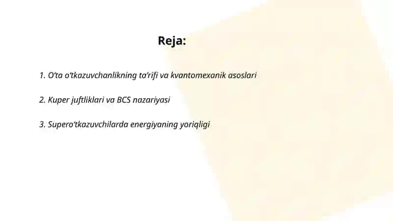 Oʻta oʻtkazuvchanlik va uning kvantomexanikaviy talking 2