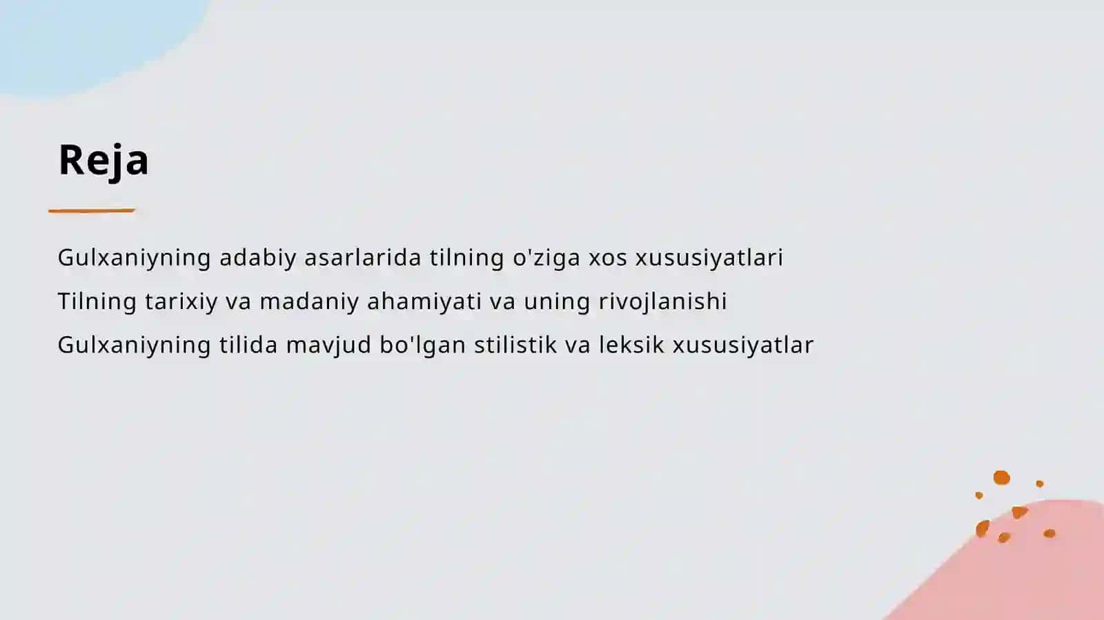 Gulxaniy asarlari tilining muhim xususiyatlari 2