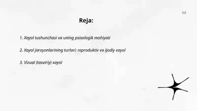 Xayol jarayonlari va xayol turlari 2