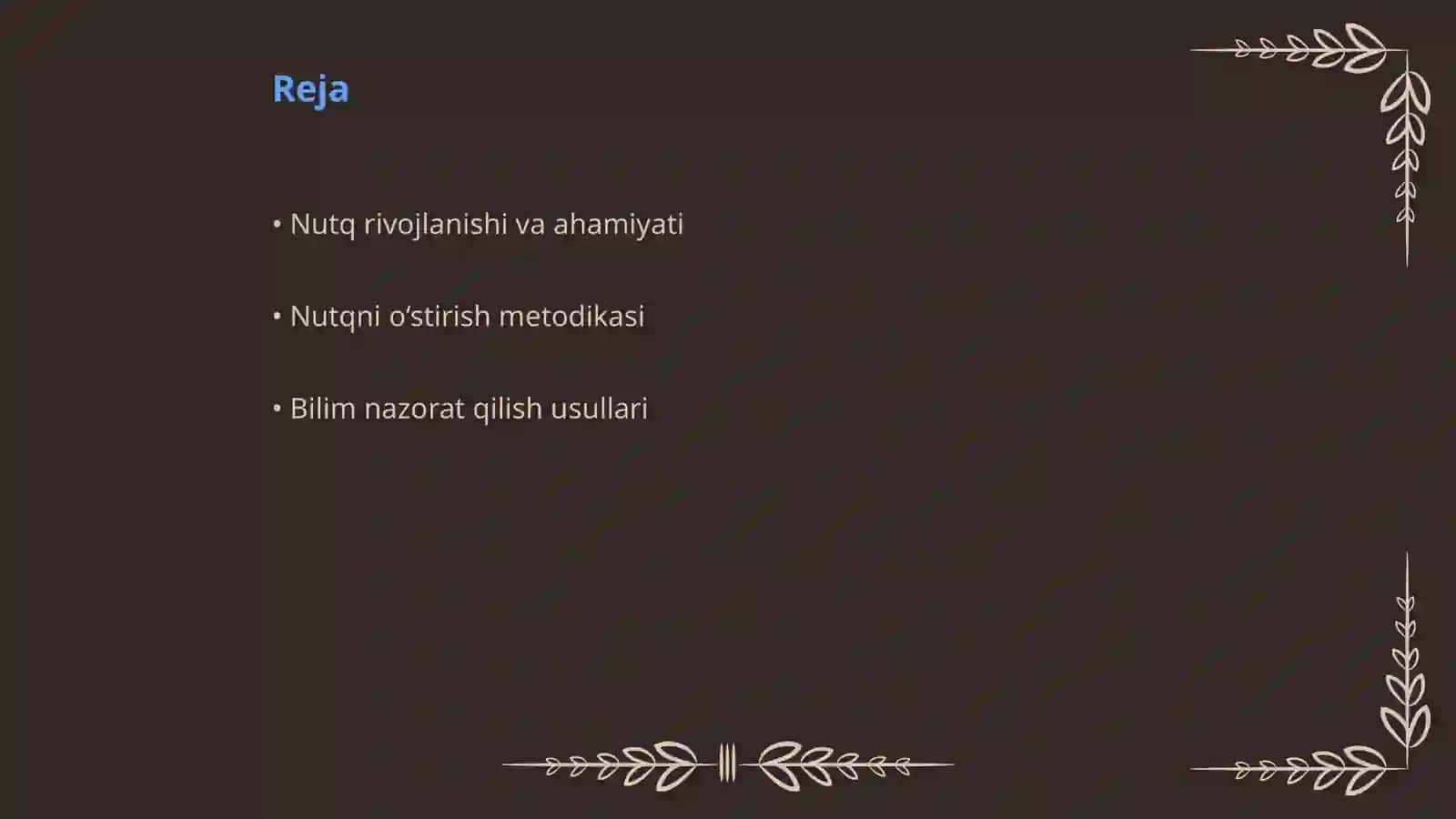 O‘QUVCHILAR NUTQINI O‘STIRISH, BILIMINI NAZORAT QILISH (BAHOLASH) METODIKASI 2