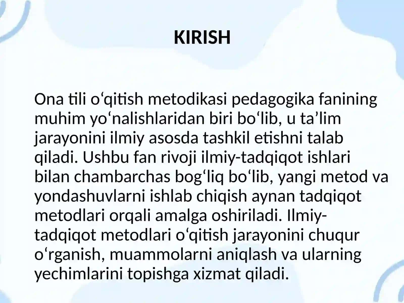 ONA TILI O‘QITISH METODIKASINING ILMIY-TADQIQOT METODLARI 2