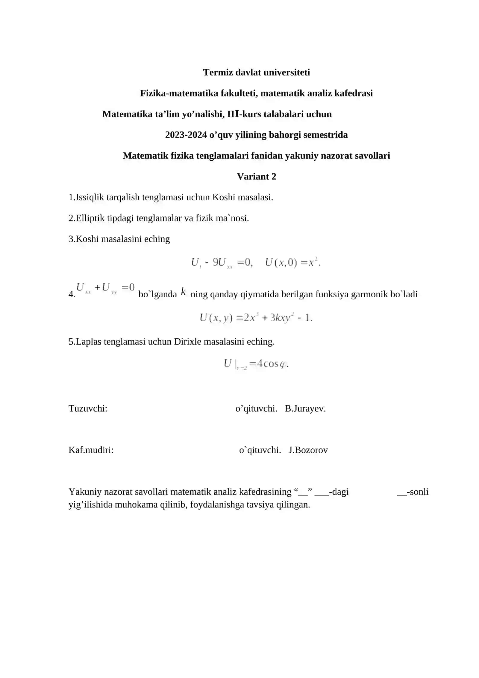 Matematik fizika tenglamalari fanidan yakuniy nazorat savollari 2