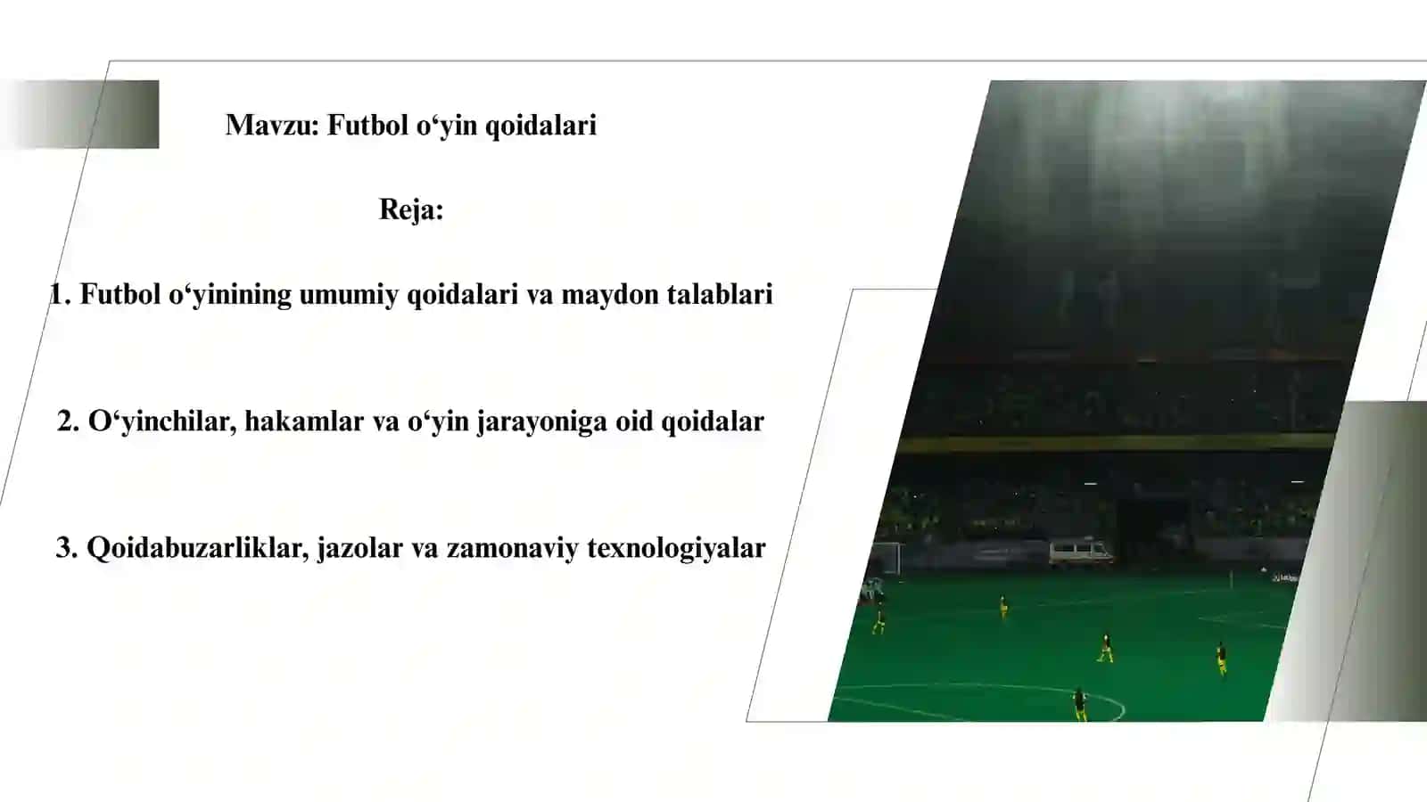 Futbol o‘yin qoidalari 2