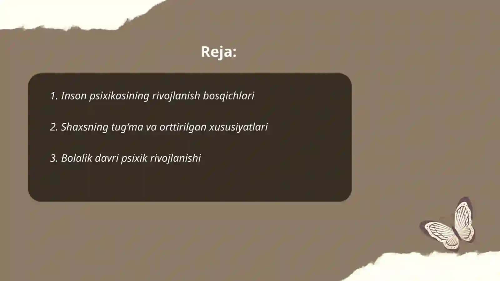 Inson psixikasi ontogenezda rivojlanishi. Shaxs Xolbekova Feruza 2