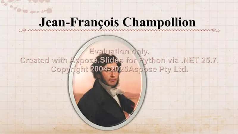 Jean-François Champollion's Presentation 2
