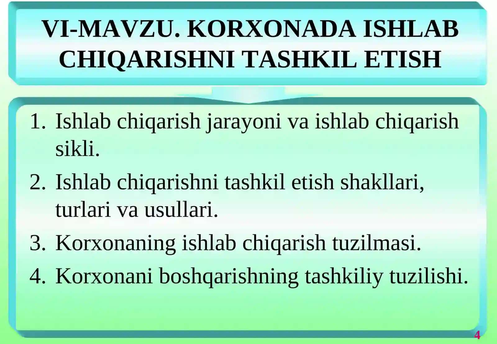 KORXONADA ISHLAB CHIQARISHNI TASHKIL ETISH 2