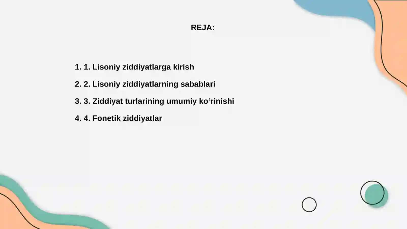 Lisoniy ziddiyatlar.Lisoniy tasnif va uning turlari 2